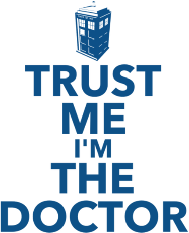 Nadruk Trust Me I'm The Doctor - Przód