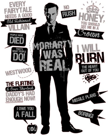 Nadruk Moriarty Was Real - Przód